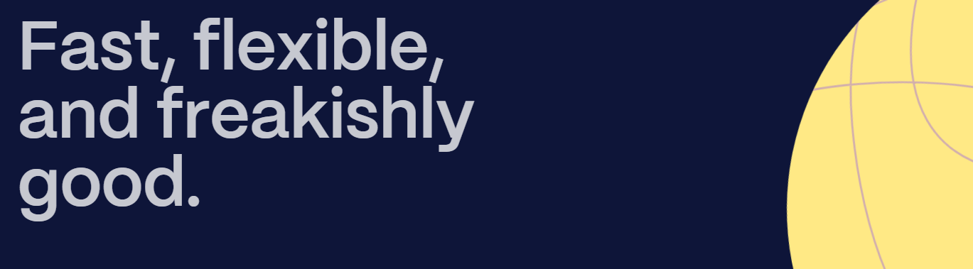 right side up fast, flexible and freakishly good